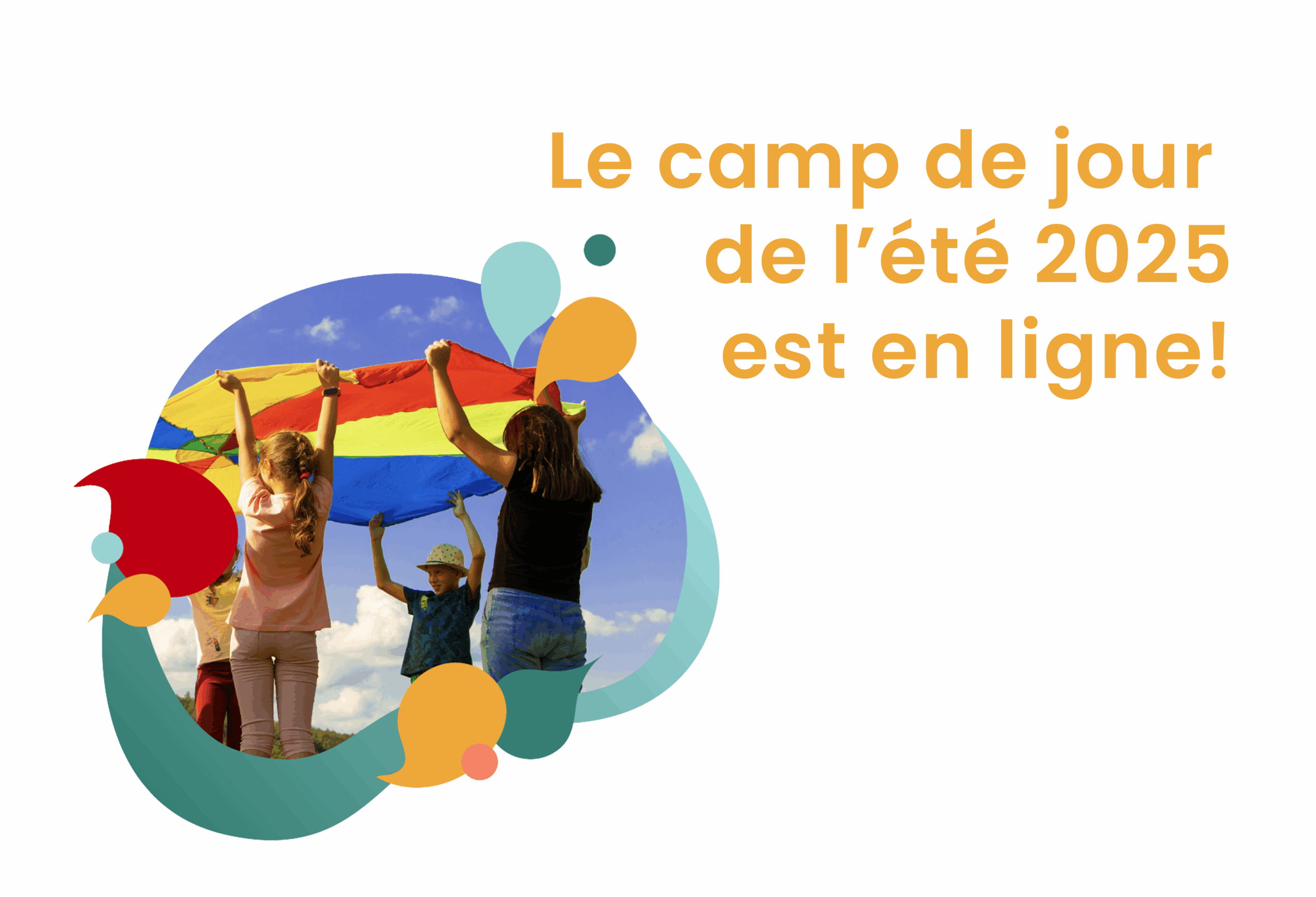Le camp de jour de l'été 2025 est en ligne!